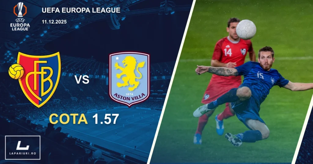 Basel_Aston Villa_ponturi_pariuri_fotbal_11122025