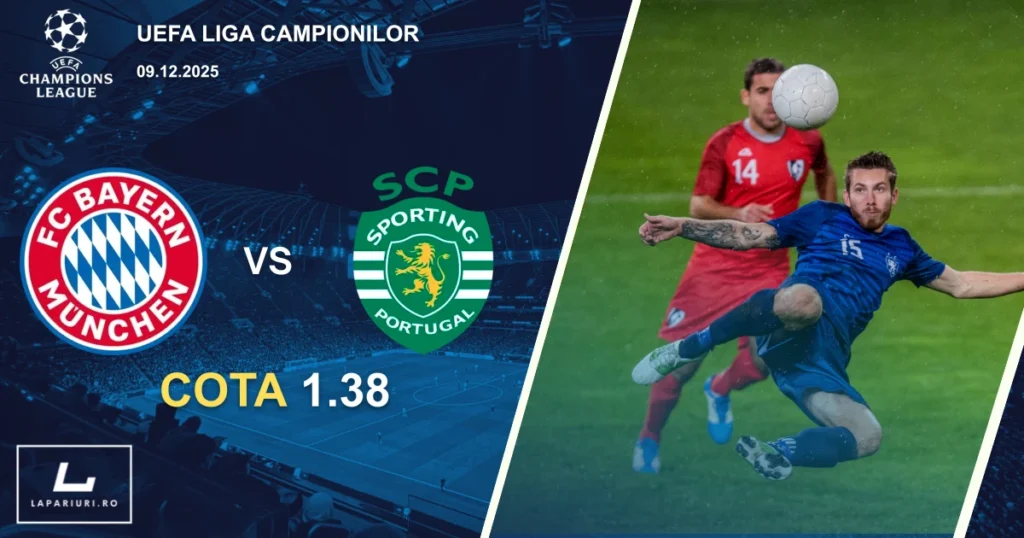 Bayern Munich_Sporting CP_ponturi_pariuri_fotbal_09122025
