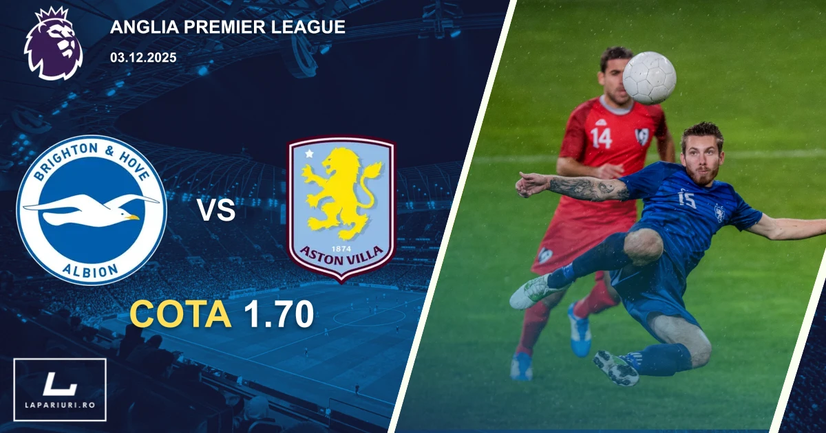Brighton and Hove Albion_Aston Villa_ponturi_pariuri_fotbal_03122025