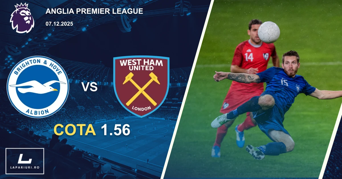 Brighton and Hove Albion_West Ham United_ponturi_pariuri_fotbal_07122025