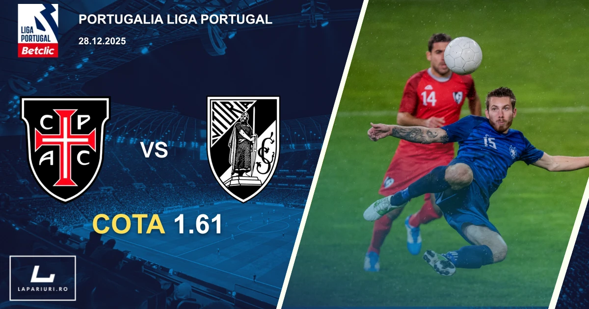 Casa Pia_Vitoria de Guimaraes_ponturi_pariuri_fotbal_28122025