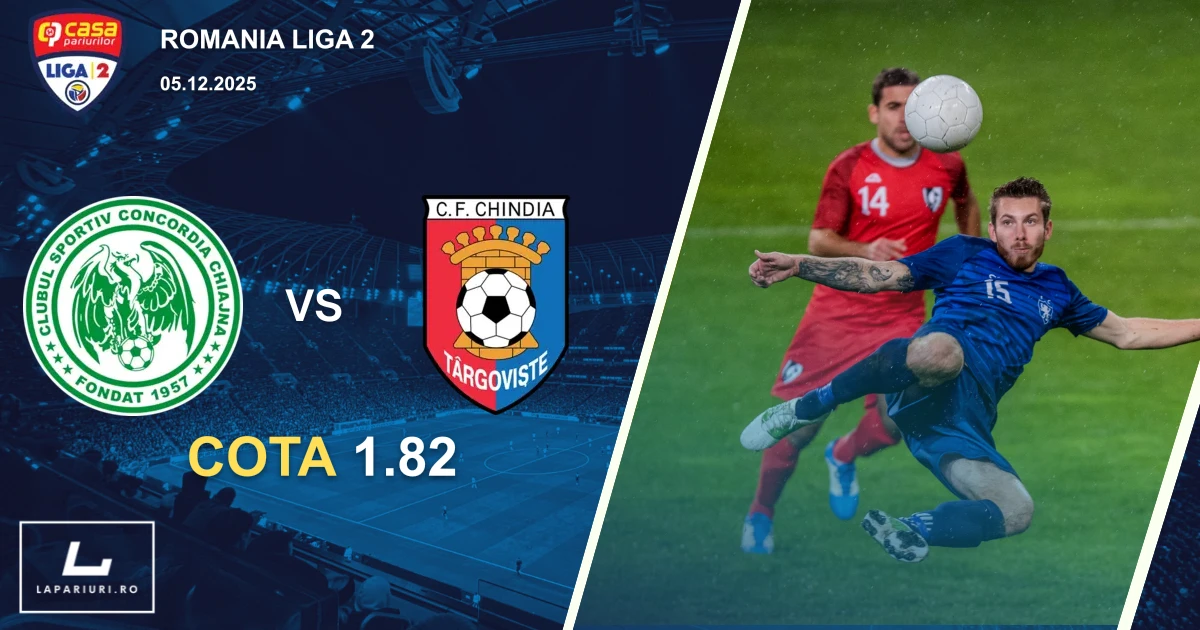 Concordia Chiajna_Chindia Targoviste_ponturi_pariuri_fotbal_05122025