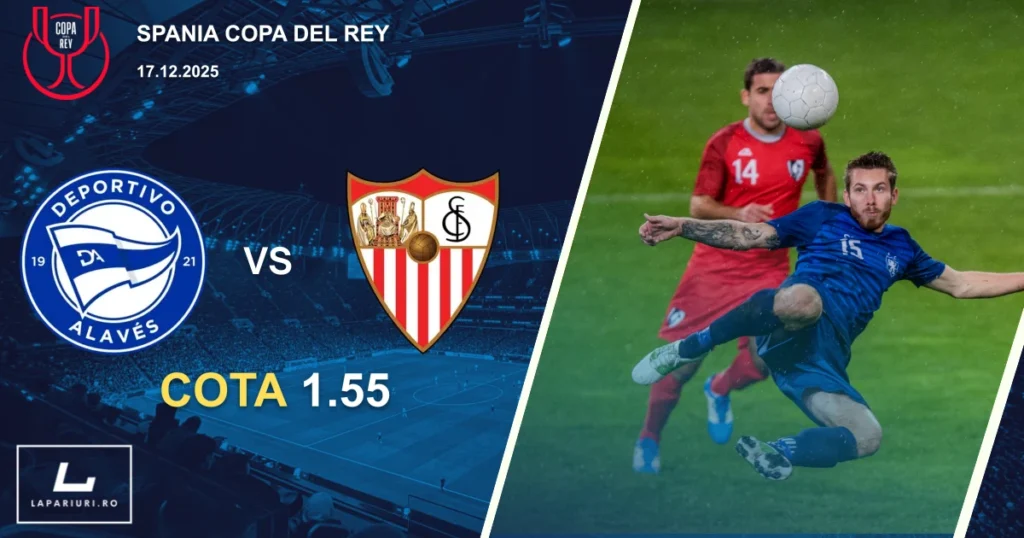 Deportivo Alaves_Sevilla_ponturi_pariuri_fotbal_17122025