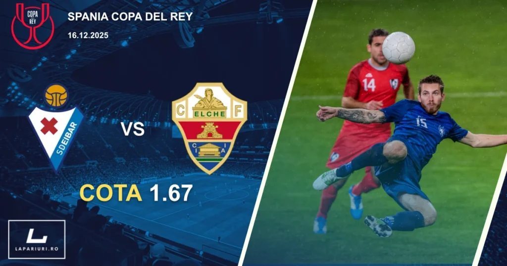 Eibar_Elche_ponturi_pariuri_fotbal_16122025