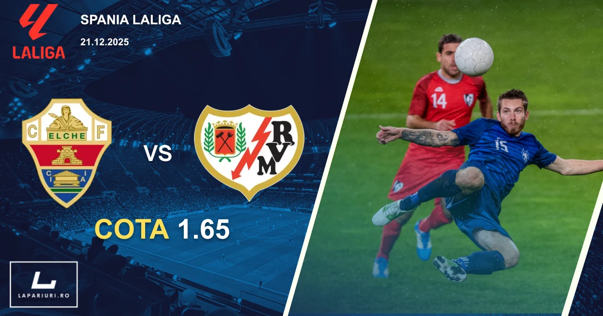 Elche_Rayo Vallecano_ponturi_pariuri_fotbal_21122025