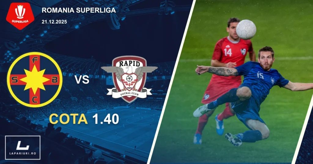 FCSB_Rapid Bucuresti_ponturi_pariuri_fotbal_21122025