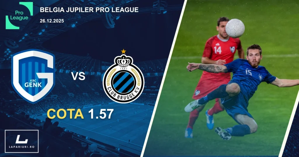 Genk_Club Brugge_ponturi_pariuri_fotbal_26122025