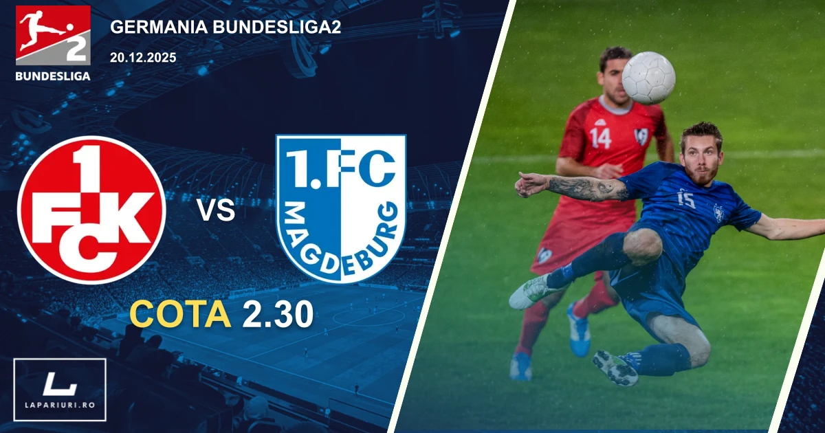 Kaiserslautern_Magdeburg_ponturi_pariuri_fotbal_20122025