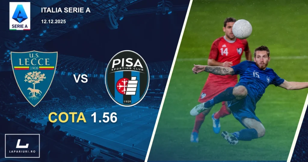Lecce_Pisa_ponturi_pariuri_fotbal_12122025