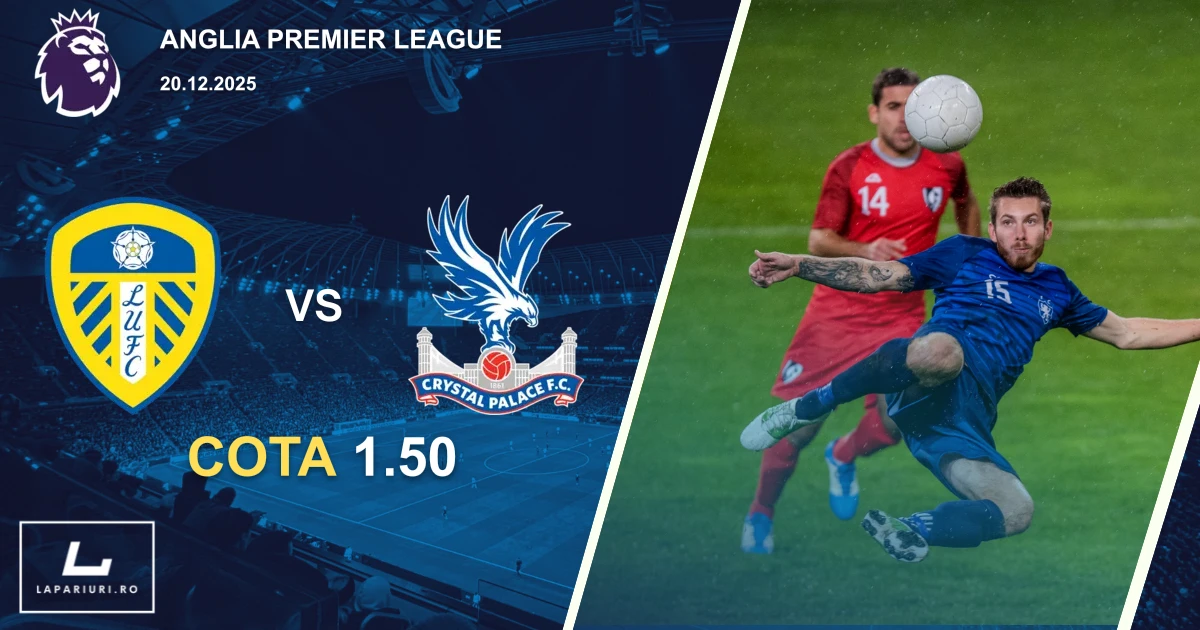 Leeds United_Crystal Palace_ponturi_pariuri_fotbal_20122025