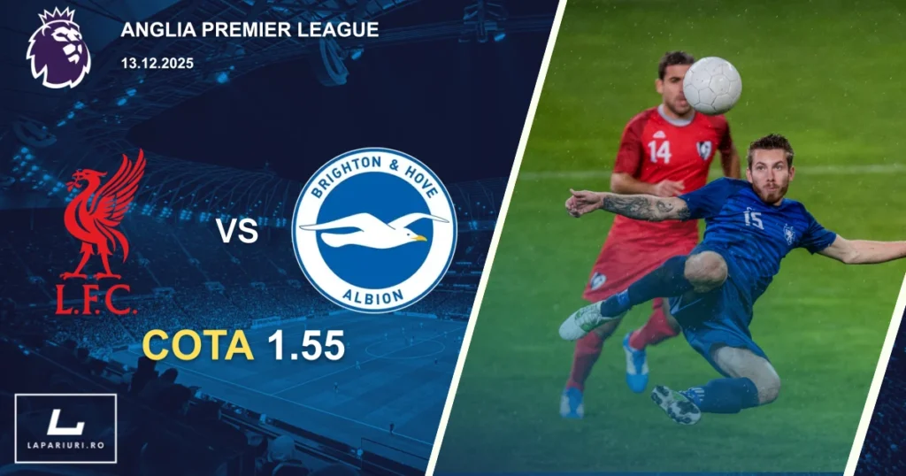 Liverpool_Brighton and Hove Albion_ponturi_pariuri_fotbal_13122025