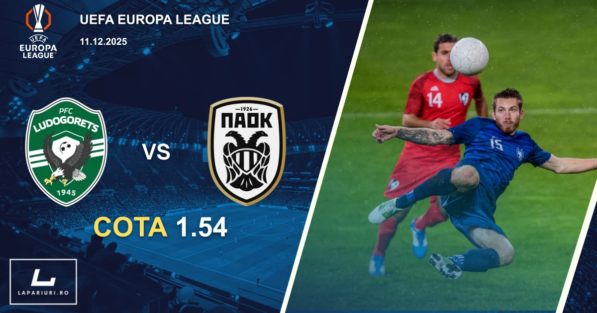 Ludogorets Razgrad_PAOK_ponturi_pariuri_fotbal_11122025
