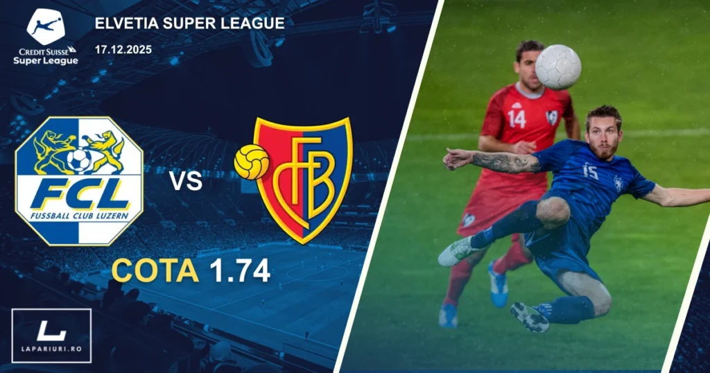 Luzern_Basel_ponturi_pariuri_fotbal_17122025