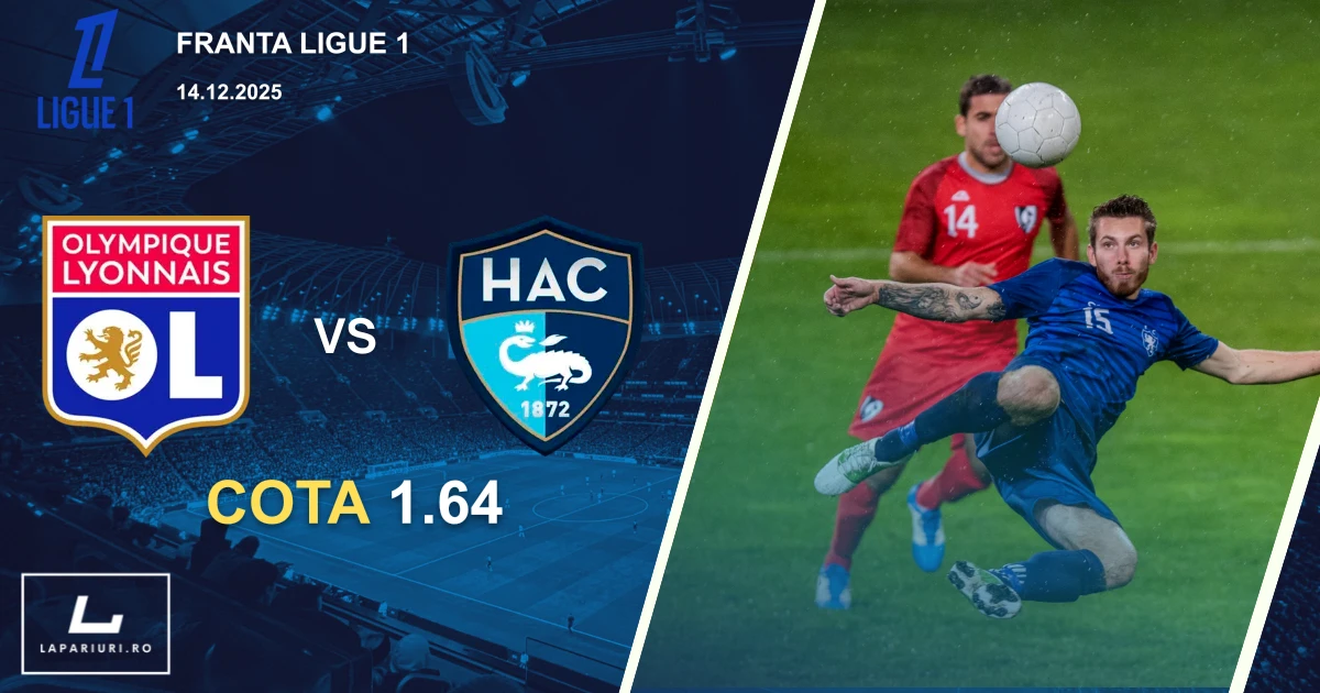 Lyon_Le Havre_ponturi_pariuri_fotbal_14122025