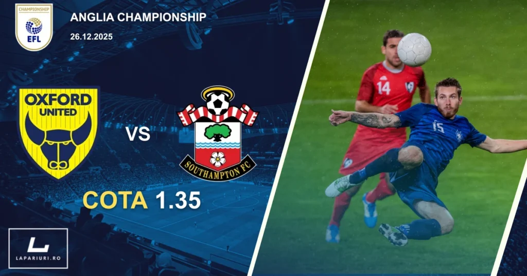 Oxford United_Southampton_ponturi_pariuri_fotbal_26122025