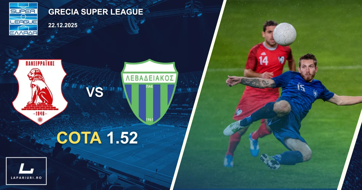 Panserraikos_Levadiakos_ponturi_pariuri_fotbal_22122025