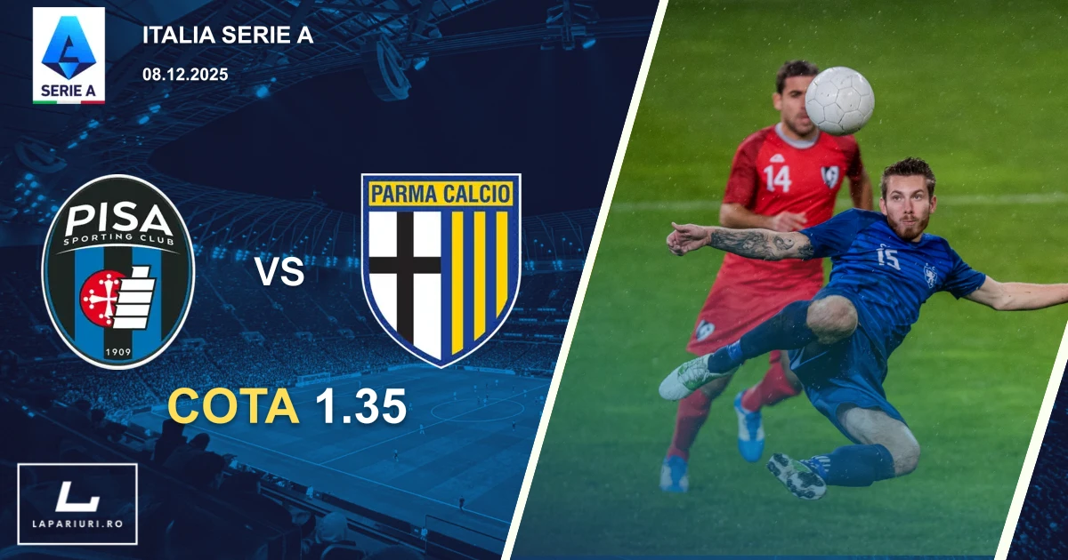 Pisa_Parma_ponturi_pariuri_fotbal_08122025