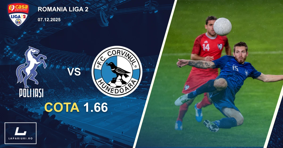 Politehnica Iasi_Corvinul Hunedoara_ponturi_pariuri_fotbal_07122025