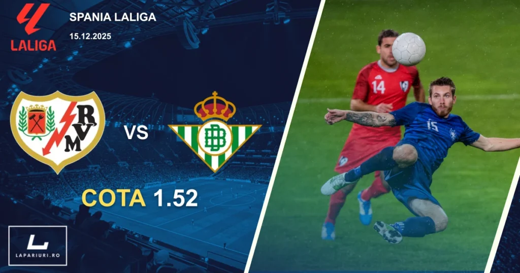 Rayo Vallecano_Real Betis_ponturi_pariuri_fotbal_15122025