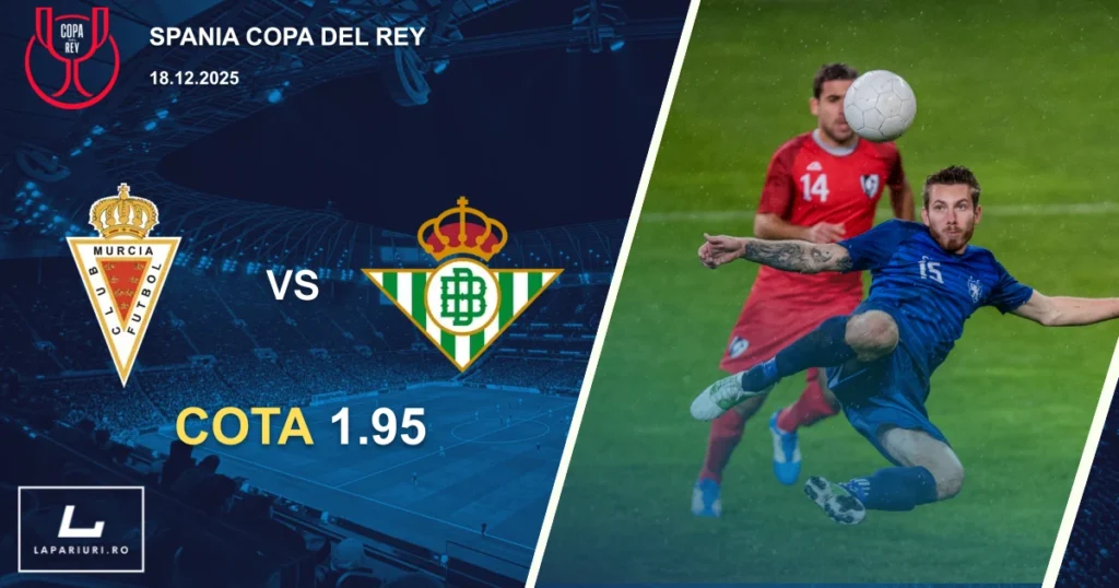 Real Murcia_Real Betis_ponturi_pariuri_fotbal_18122025