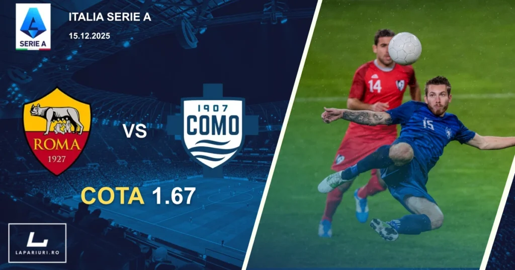 Roma_Como_ponturi_pariuri_fotbal_15122025