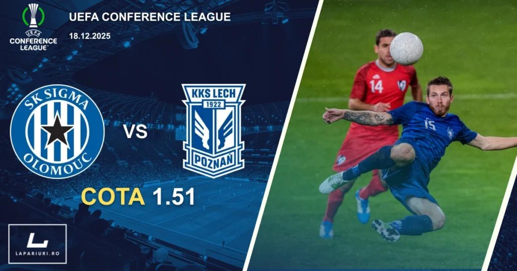 Sigma Olomouc_Lech Poznan_ponturi_pariuri_fotbal_18122025