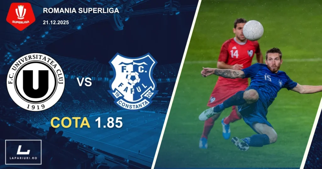 Universitatea Cluj_Farul Constanta_ponturi_pariuri_fotbal_21122025