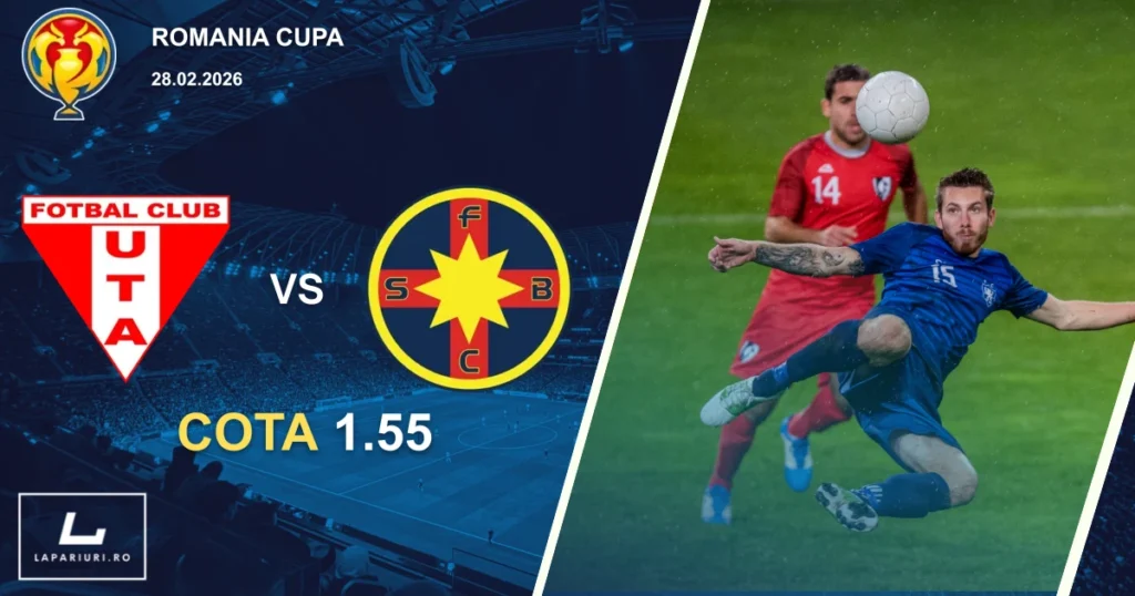 UTA Arad_FCSB_ponturi_pariuri_fotbal_28022026