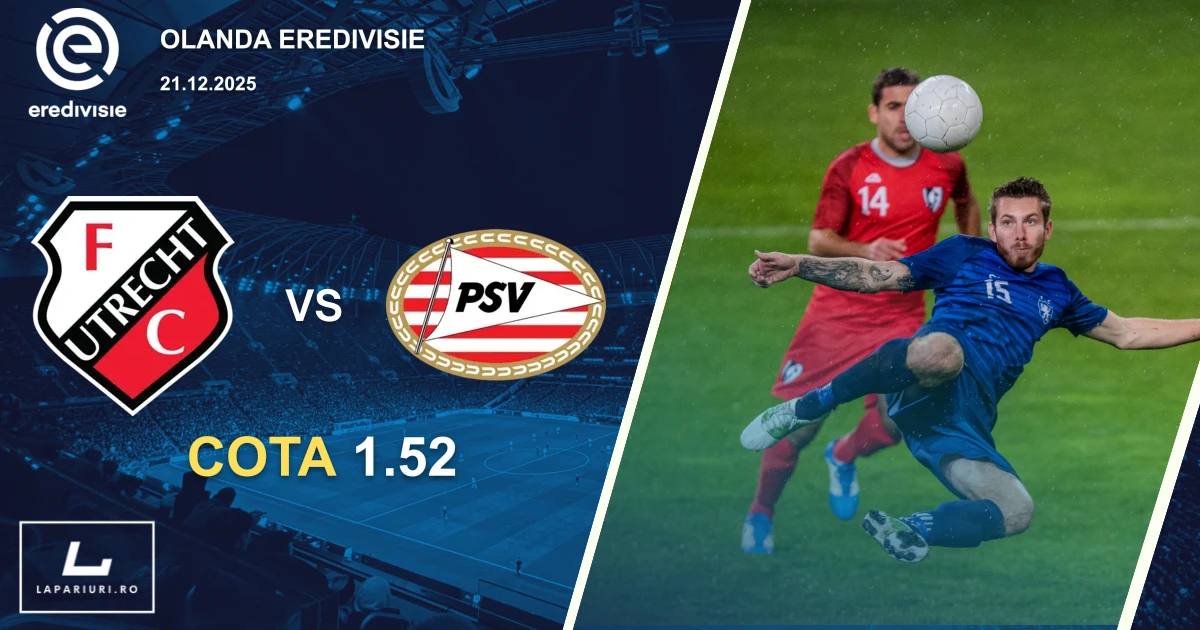 Utrecht_PSV Eindhoven_ponturi_pariuri_fotbal_21122025