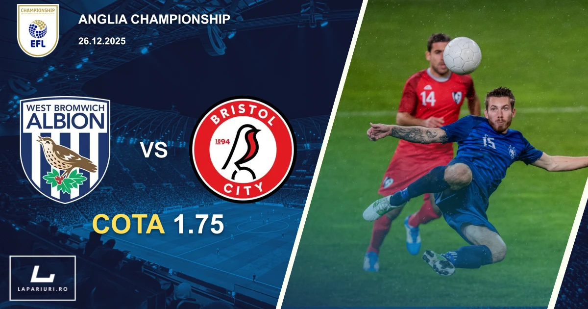 West Bromwich Albion_Bristol City_ponturi_pariuri_fotbal_26122025