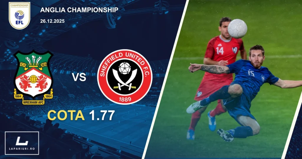 Wrexham_Sheffield United_ponturi_pariuri_fotbal_26122025