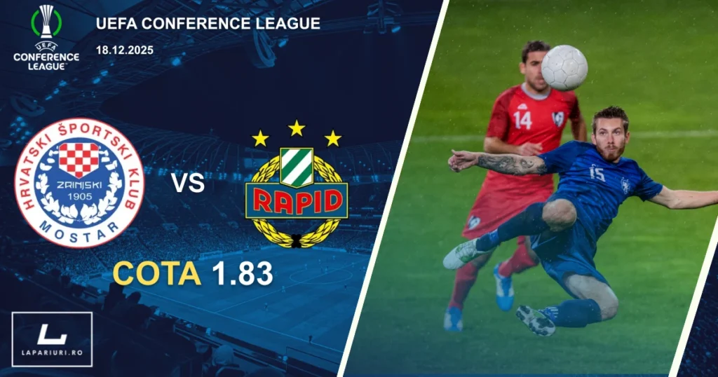 Zrinjski Mostar_Rapid Vienna_ponturi_pariuri_fotbal_18122025