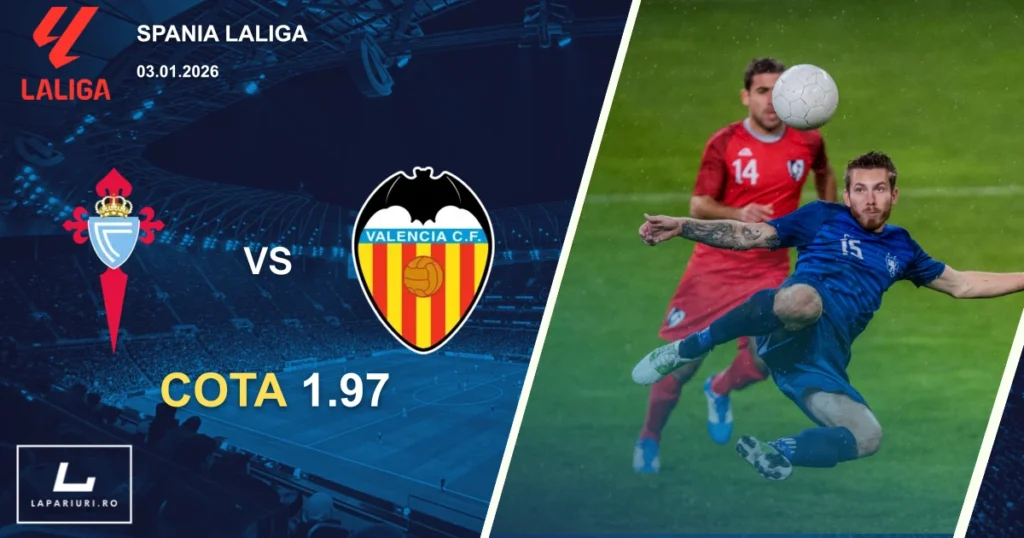 Celta Vigo_Valencia_ponturi_pariuri_fotbal_03012026