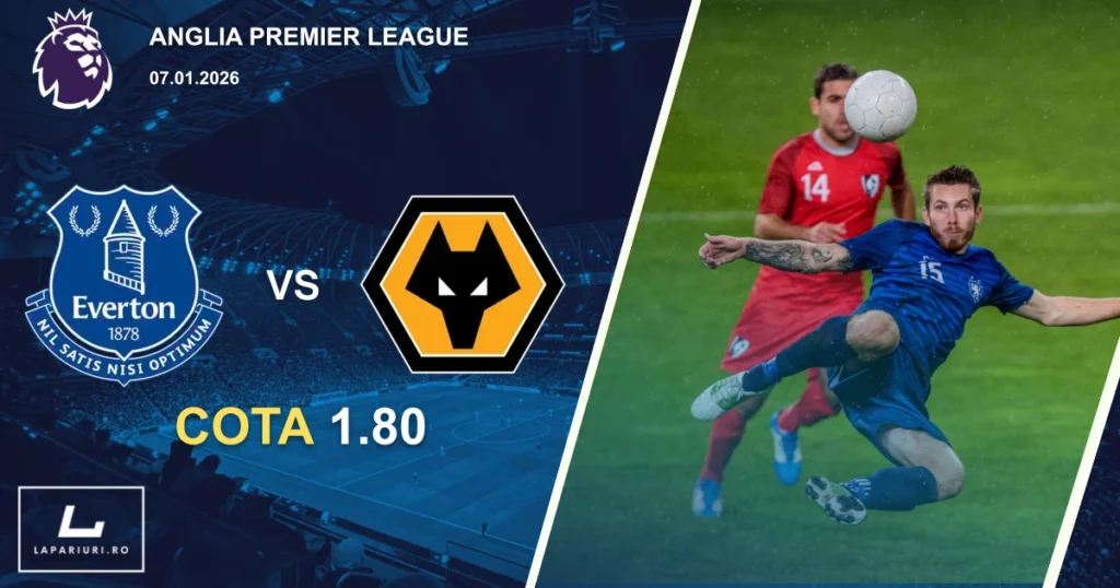 Everton_Wolverhampton Wanderers_ponturi_pariuri_fotbal_07012026