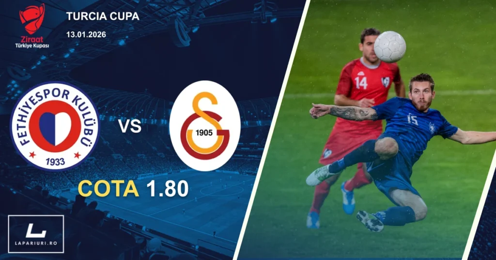 Fethiyespor_Galatasaray_ponturi_pariuri_fotbal_13012026