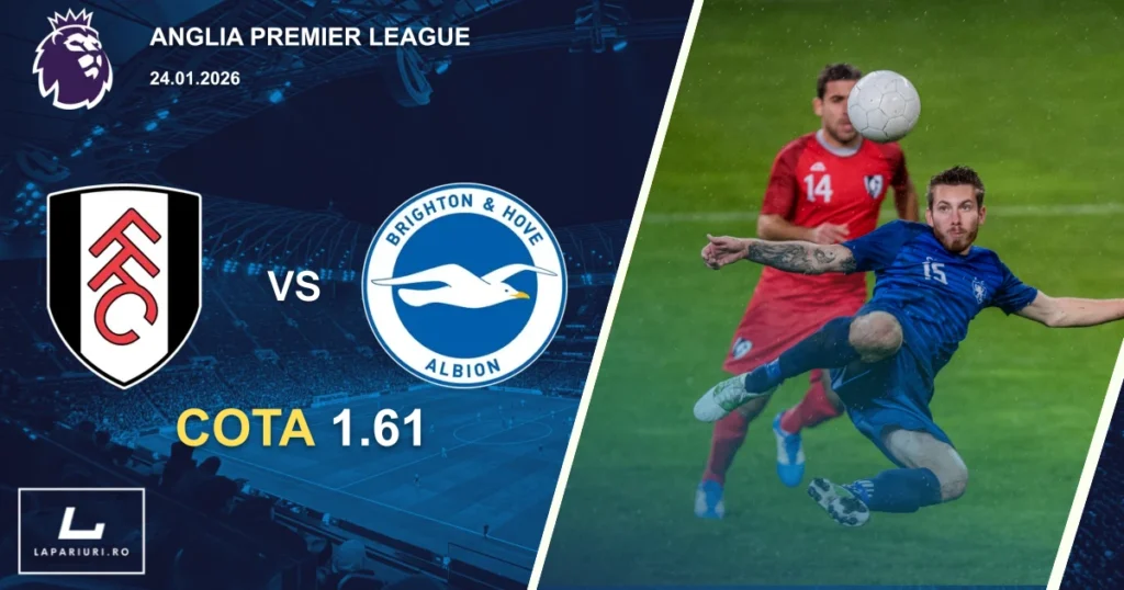 Fulham_Brighton and Hove Albion_ponturi_pariuri_fotbal_24012026