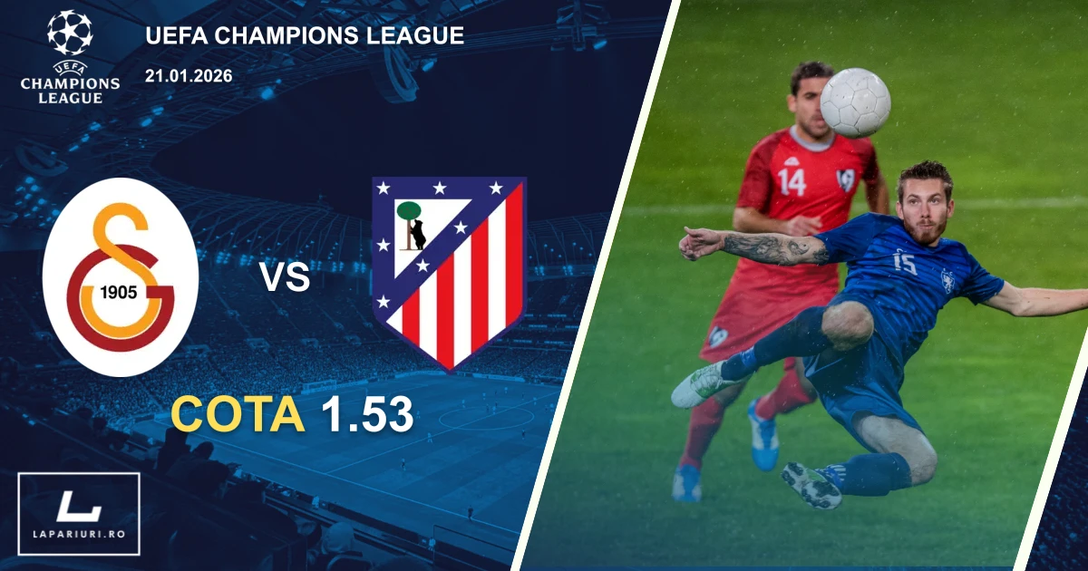 Galatasaray_Atletico Madrid_ponturi_pariuri_fotbal_21012026