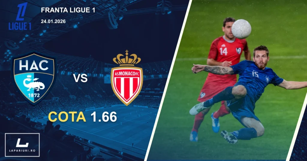 Le Havre_Monaco_ponturi_pariuri_fotbal_24012026