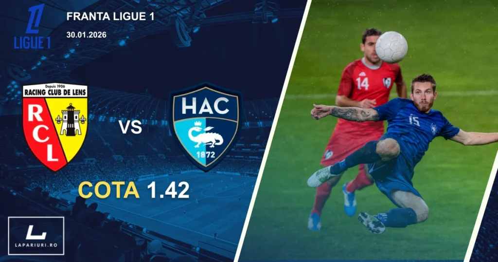 Lens_Le Havre_ponturi_pariuri_fotbal_30012026