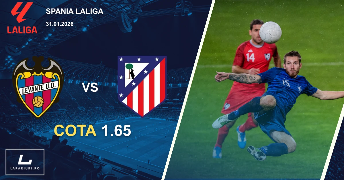 Levante_Atletico Madrid_ponturi_pariuri_fotbal_31012026