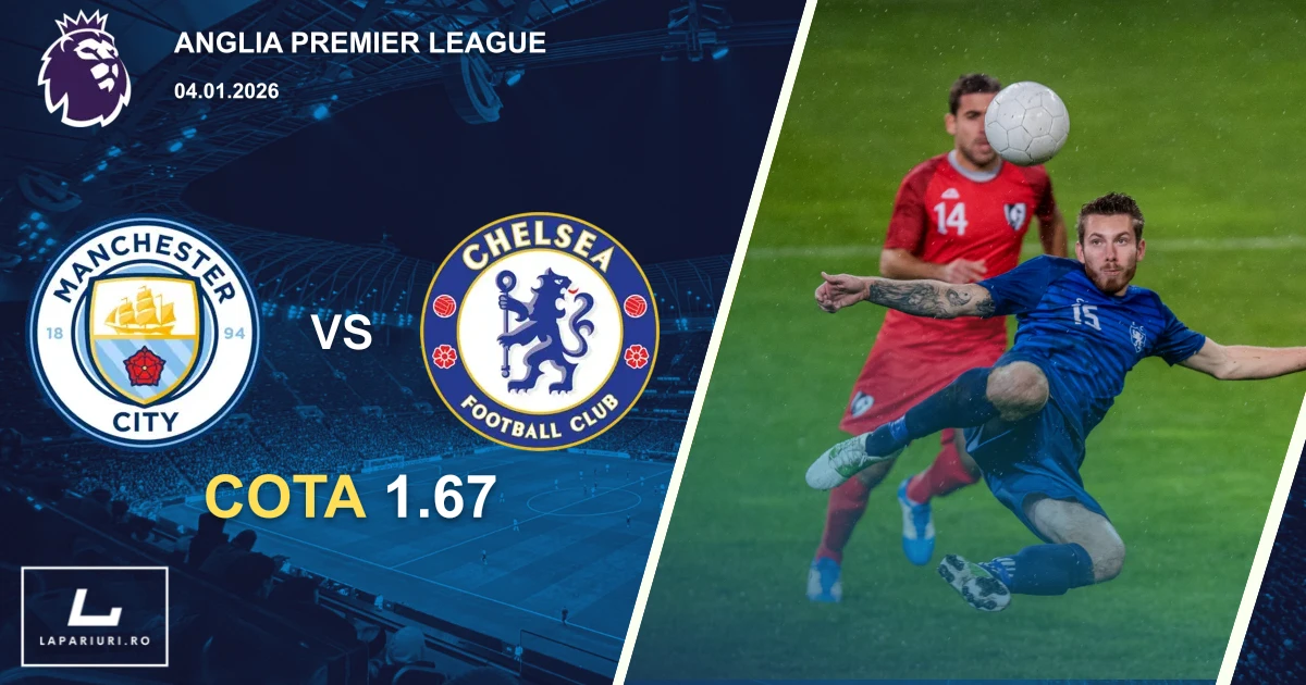 Manchester City_Chelsea_ponturi_pariuri_fotbal_04012026