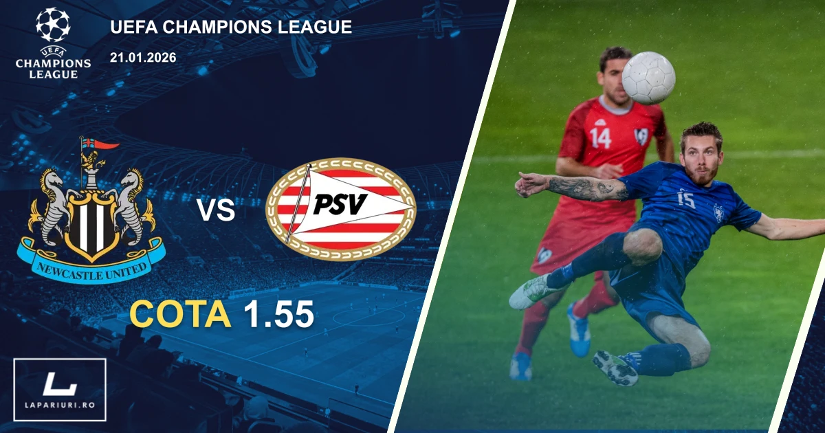 Newcastle United_PSV Eindhoven_ponturi_pariuri_fotbal_21012026