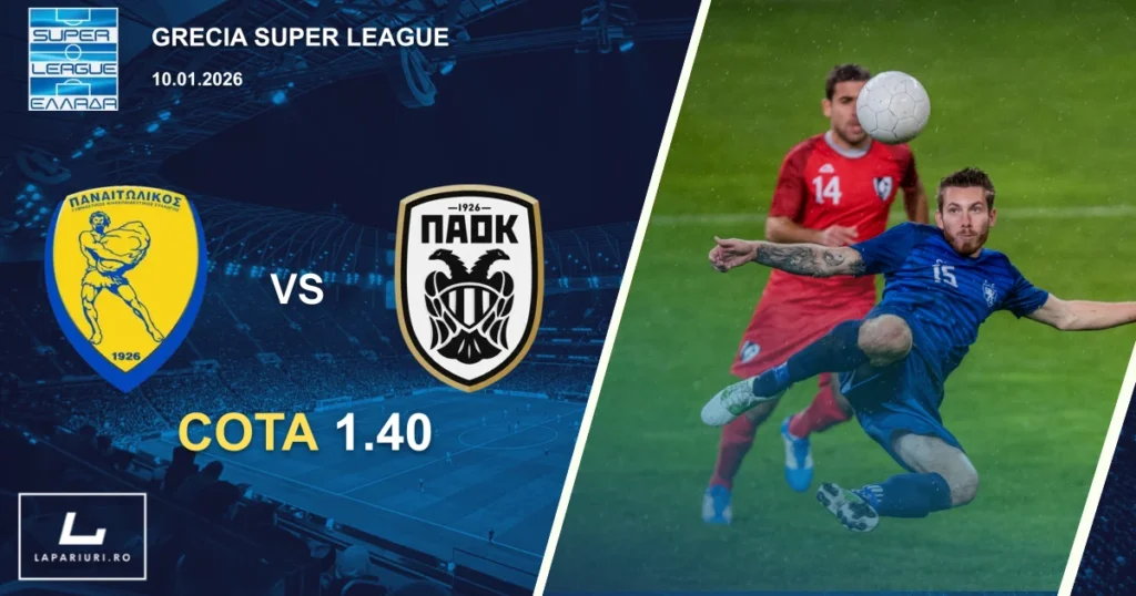 Panetolikos_PAOK_ponturi_pariuri_fotbal_10012026