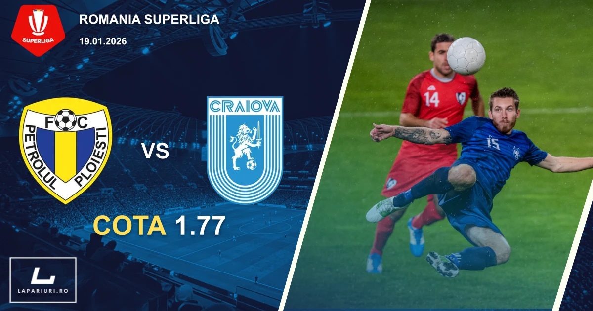Petrolul Ploiesti_Universitatea Craiova_ponturi_pariuri_fotbal_19012026