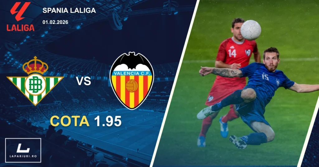 Real Betis_Valencia_ponturi_pariuri_fotbal_01022026