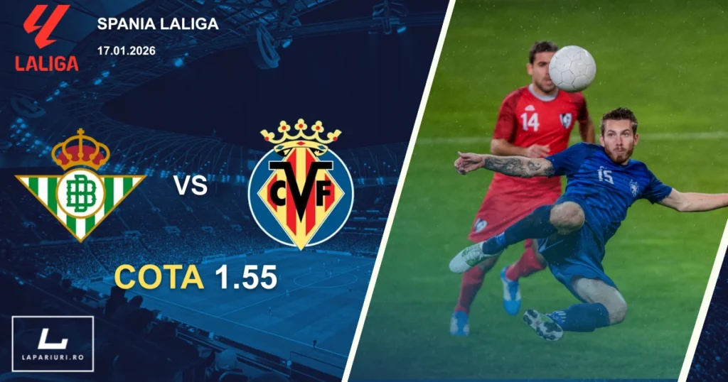 Real Betis_Villarreal_ponturi_pariuri_fotbal_17012026