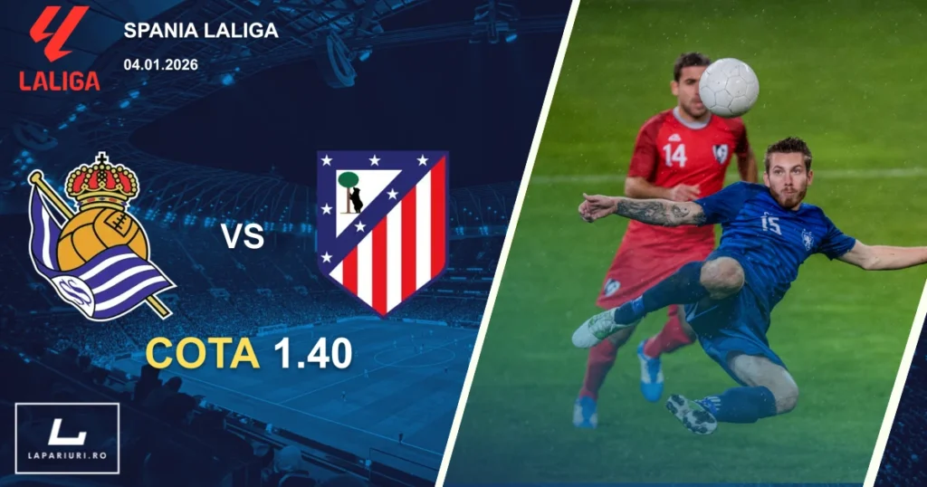 Real Sociedad_Atletico Madrid_ponturi_pariuri_fotbal_04012026