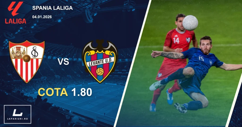 Sevilla_Levante_ponturi_pariuri_fotbal_04012026
