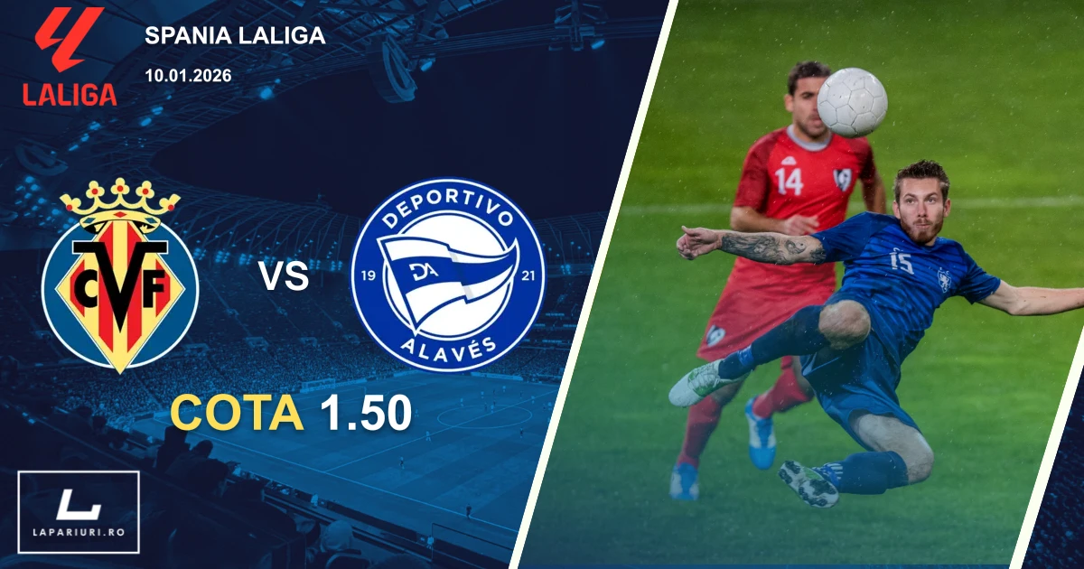 Villarreal_Deportivo Alaves_ponturi_pariuri_fotbal_10012026