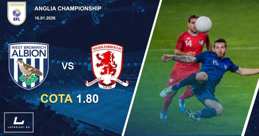 West Bromwich Albion_Middlesbrough_ponturi_pariuri_fotbal_16012026